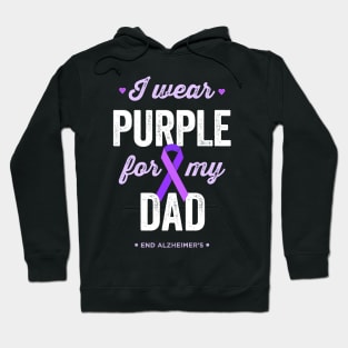 I Wear Purple For My Dad Alzheimer's Awareness Hoodie